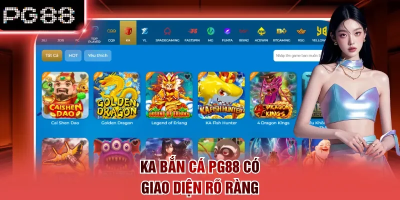 KA bắn cá PG88 có giao diện rõ ràng